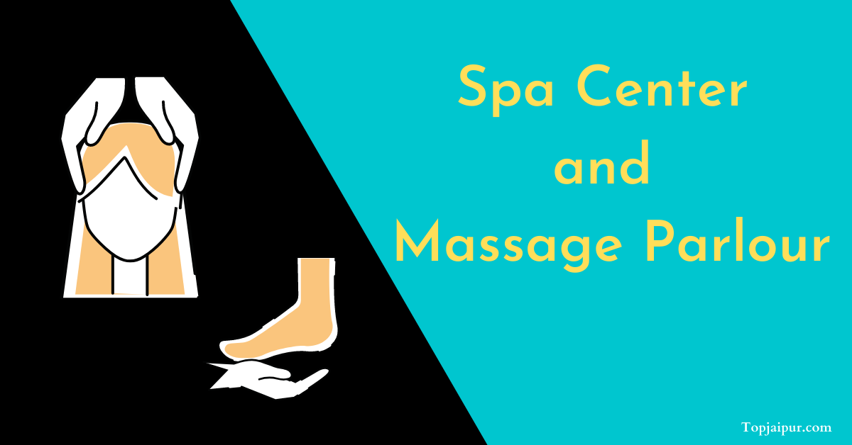 Best Spa Center in Jaipur - Spa Massage Parlour in Jaipur